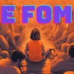 Maitriser le FOMO