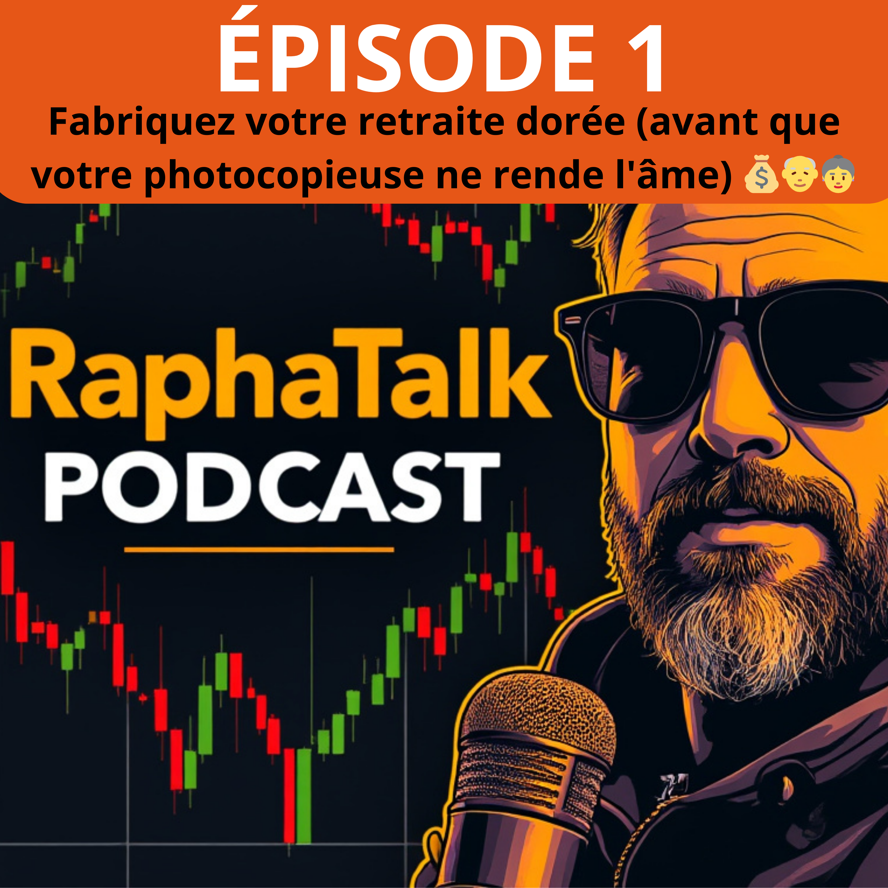 Episode 1: Fabriquez votre retraite dorée (avant que votre photocopieuse ne rende l’âme) 💰👴👵