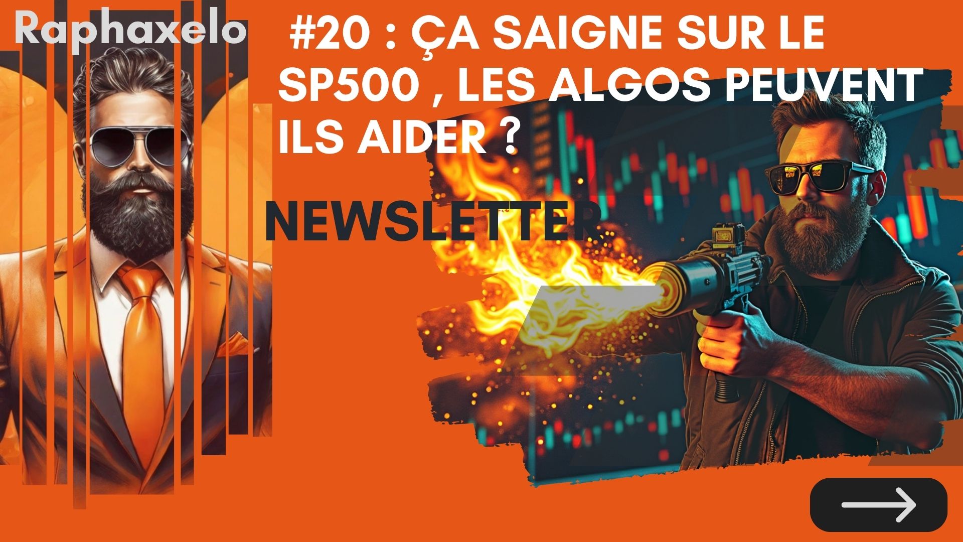 Newsletter #20 : ça saigne sur le SP500 , les algos peuvent ils aider ?